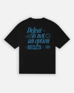 Defeat Is Not An Option T-Shirt – Black